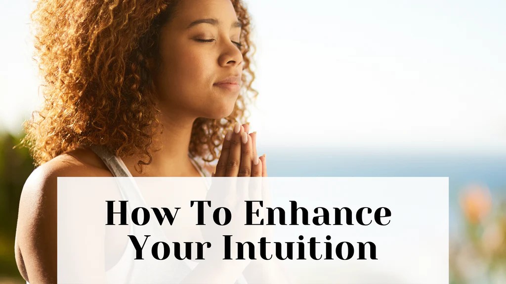 Intuition intuitive spiritual theremoteyogi